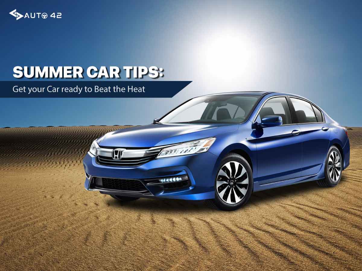 summer car, summer car care tips, car care tips