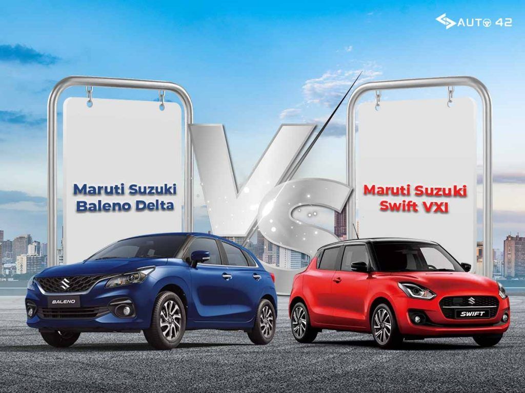 Maruti suzuki baleno delta vs swift vxi