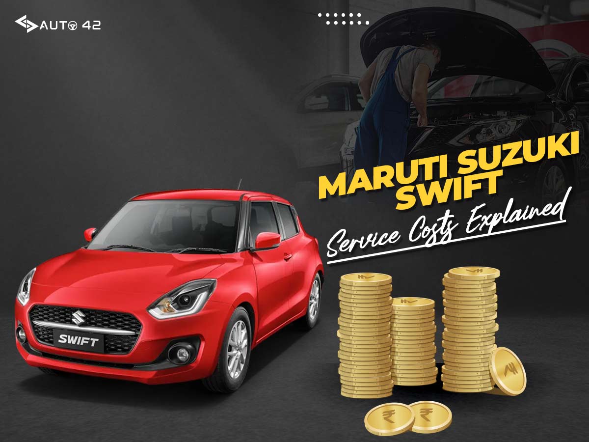 Maruti Swift Service Costs Explained - All Details!