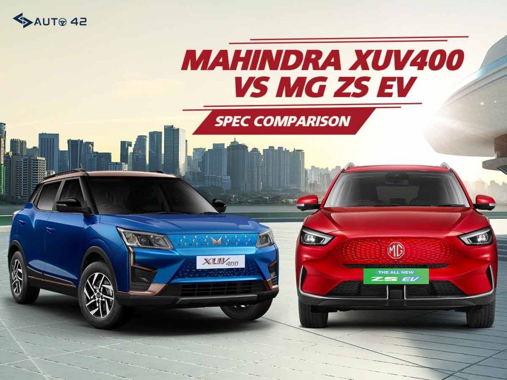 Mahindra XUV400 Vs MG ZS EV