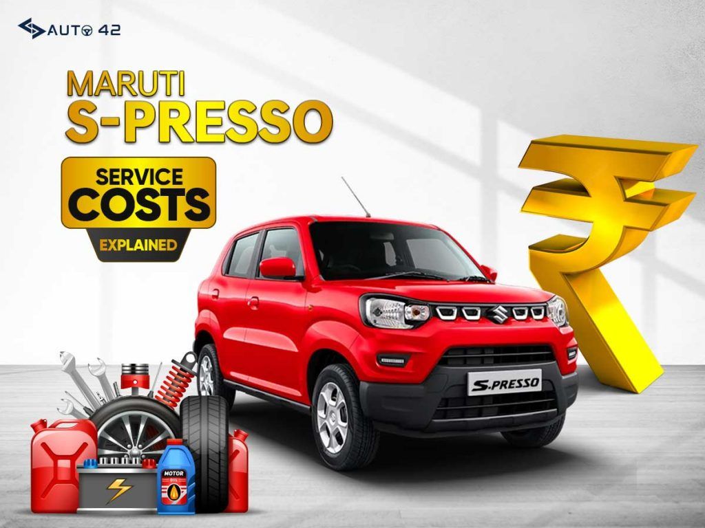 Maruti Suzuki S-Presso Service Cost