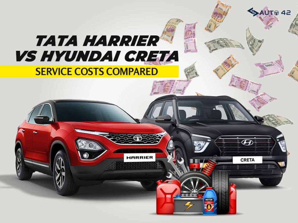 Tata Harrier Vs Hyundai Creta Service Cost Comparison - Details