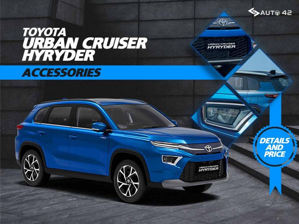 Toyota Urban Cruiser Hyryder Accessories Price And Details