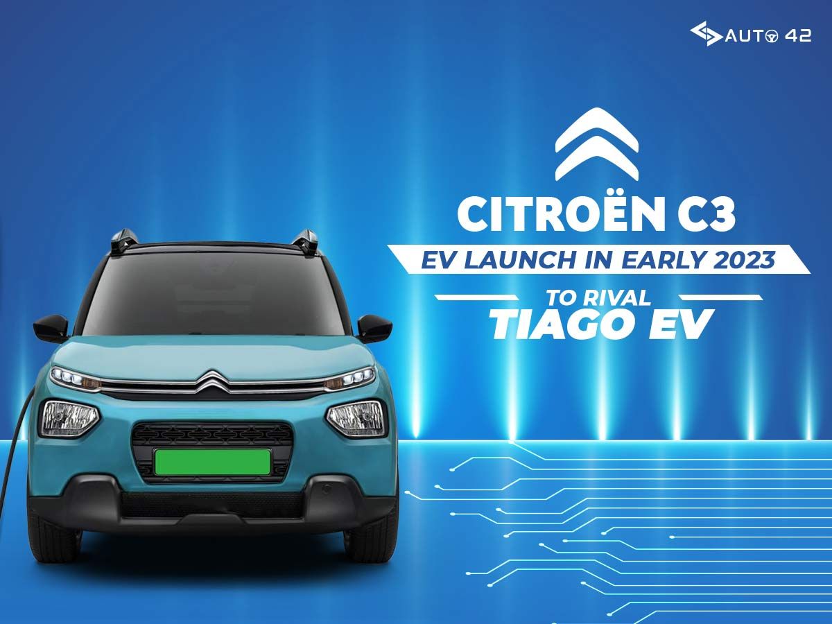 Citroen C3 EV Launch In Early 2023 - To Rival Tiago EV