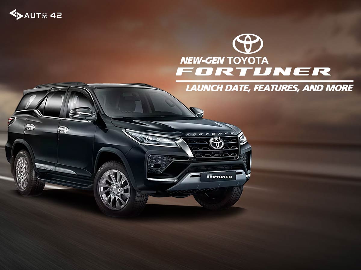 New-Gen Toyota Fortuner Launch Date, Features, And More