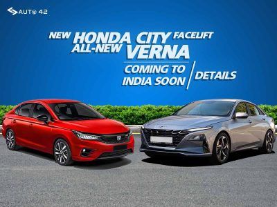 New Honda City Facelift, All-New Verna Coming To India Soon - Details