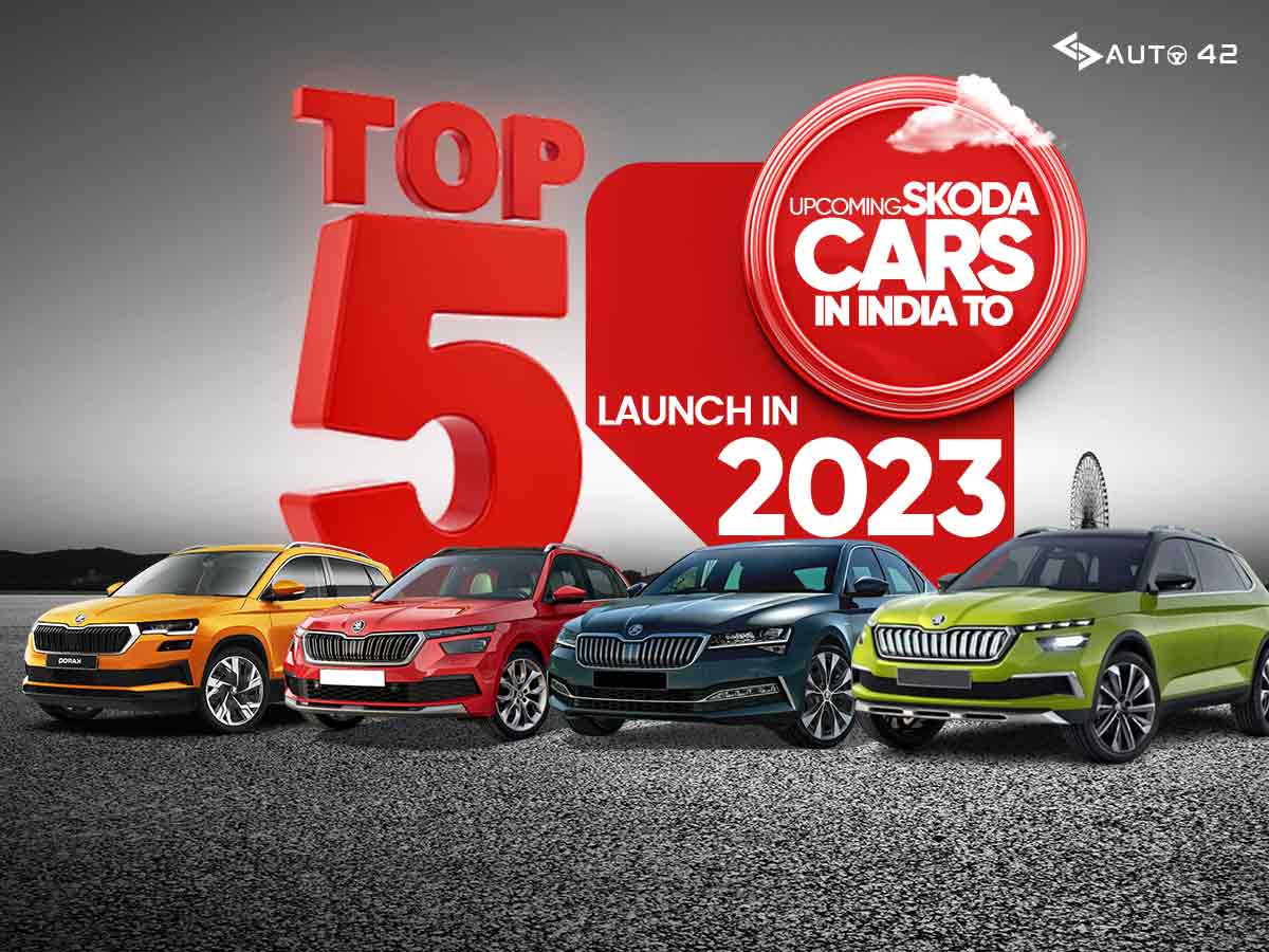 Top 5 Upcoming Skoda Cars In India To Launch In 2023