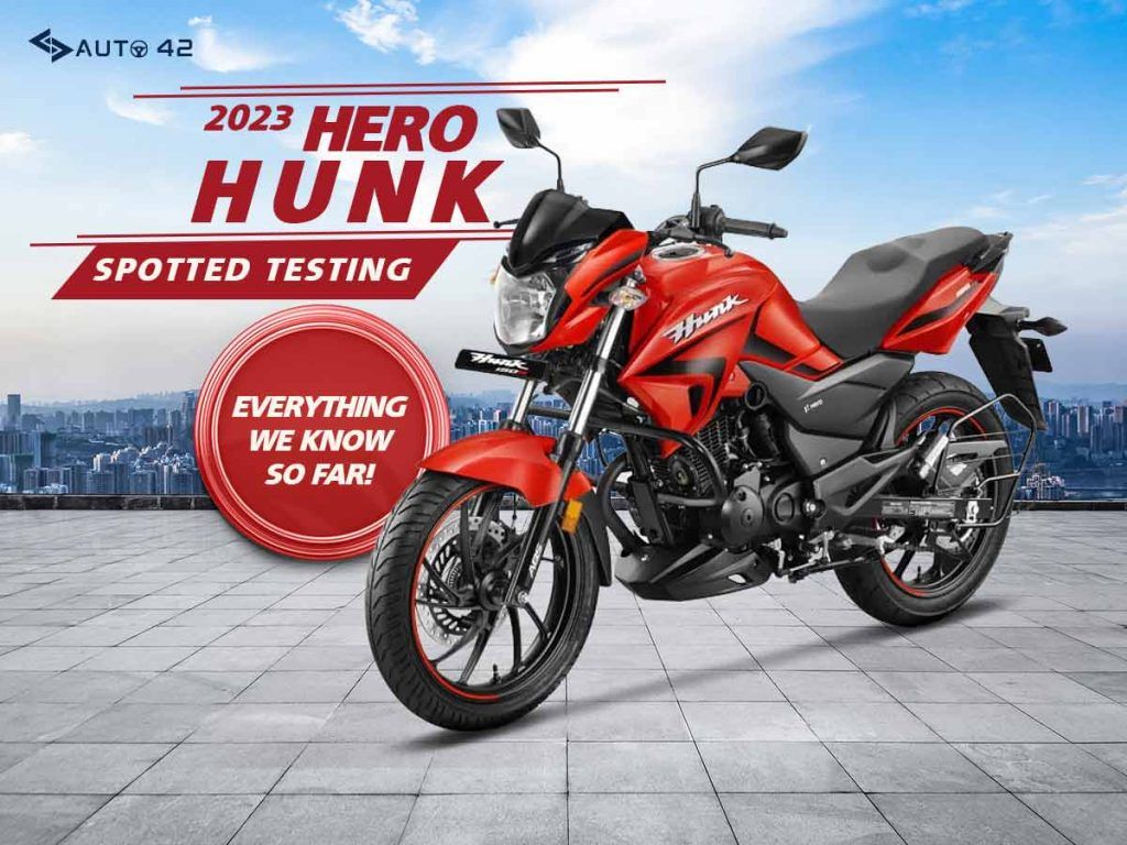 2023 Hero Hunk Spotted Testing - Everything We Know So Far!