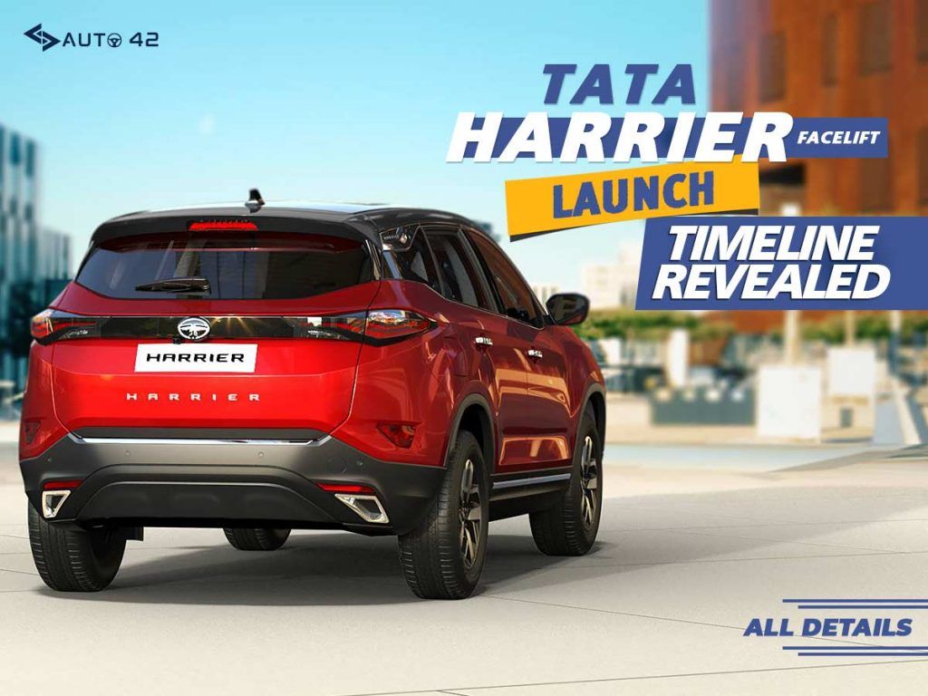 Tata Harrier Facelift Launch Timeline Revealed - All Details