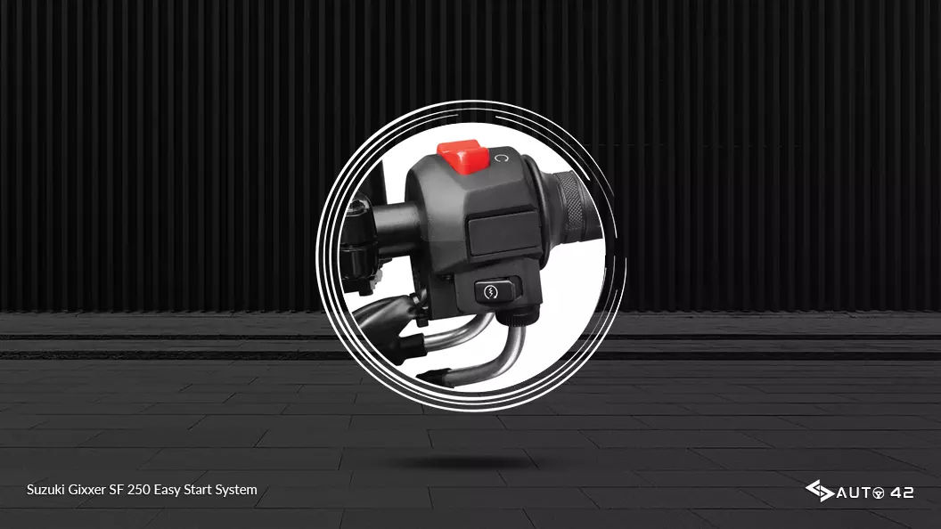 Suzuki Gixxer SF 250 Easy Start System