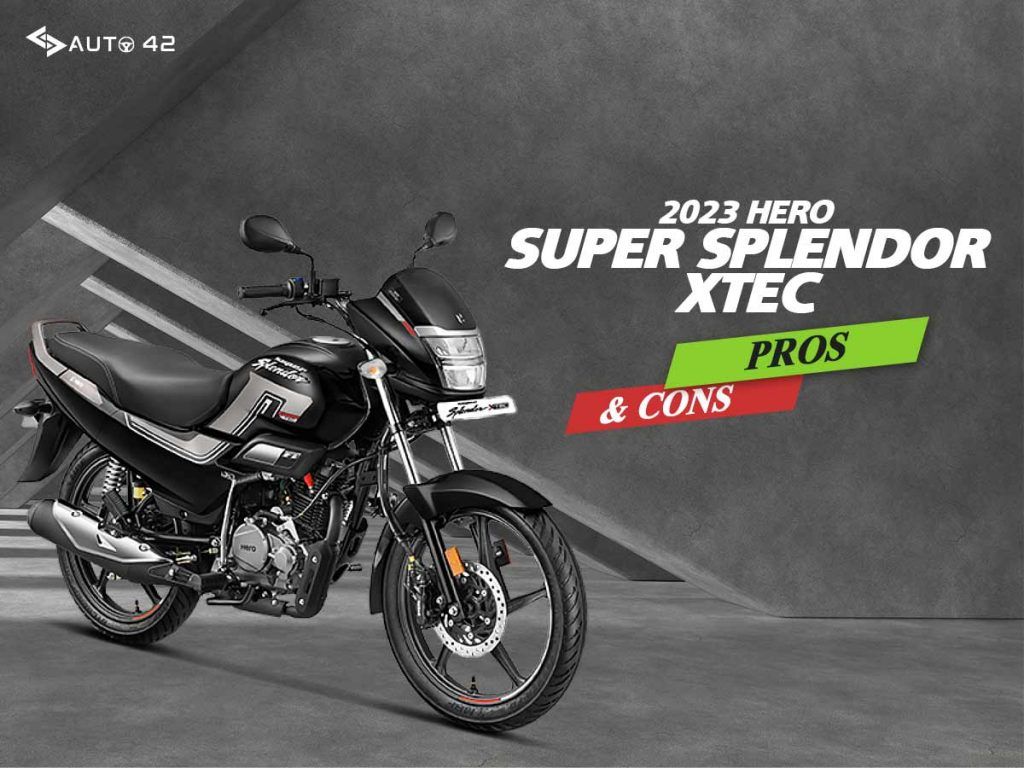 2023 Hero Super Splendor XTEC Pros And Cons