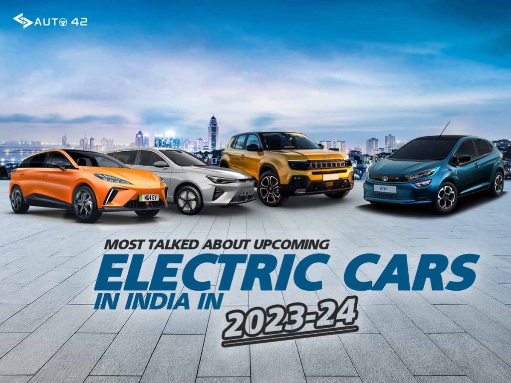 Most Talked About Upcoming Electric Cars In India In 2023-24