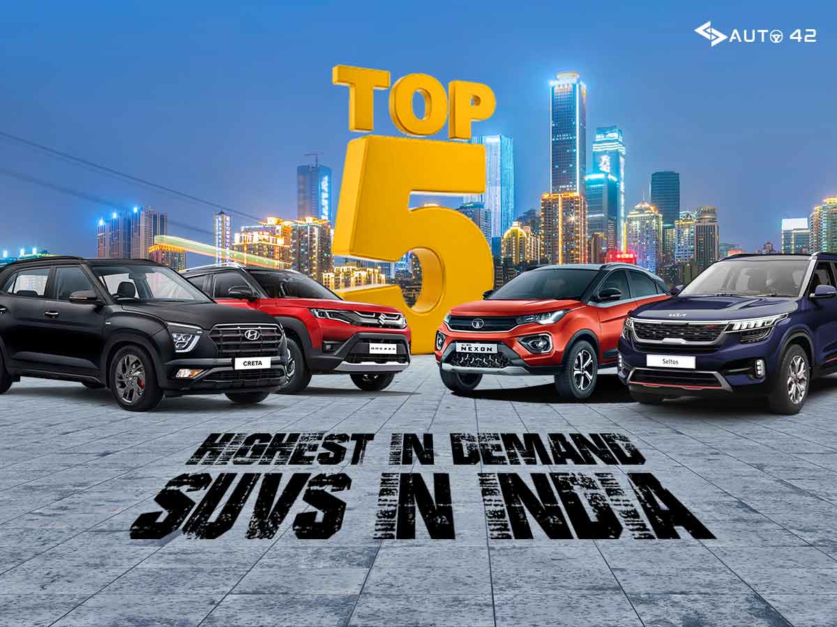 Top 5 Highest In Demand SUVs In India