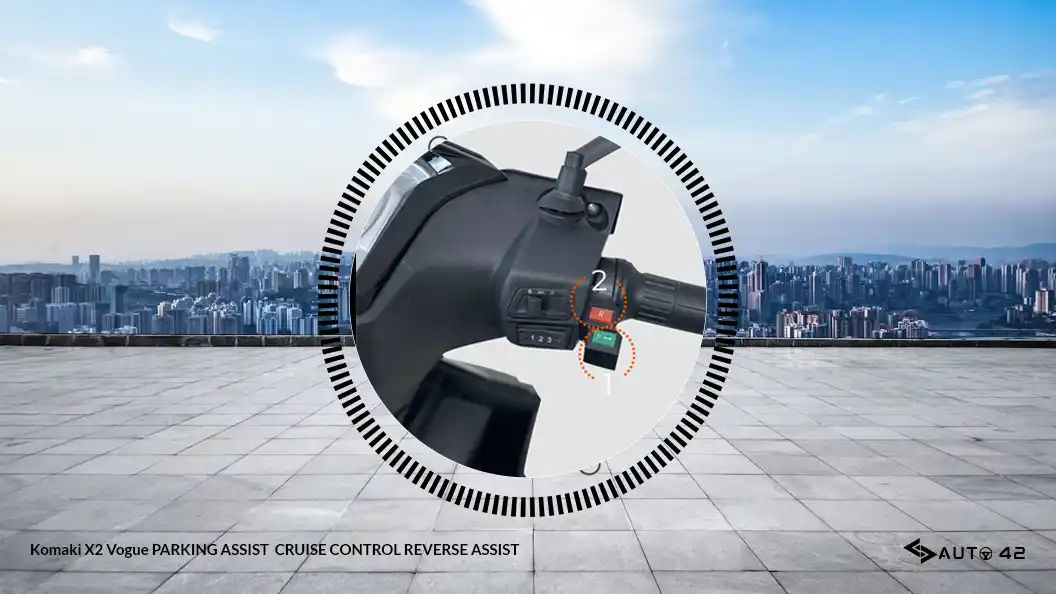 Komaki X2 Vogue PARKING ASSIST CRUISE CONTROL REVERSE ASSIST